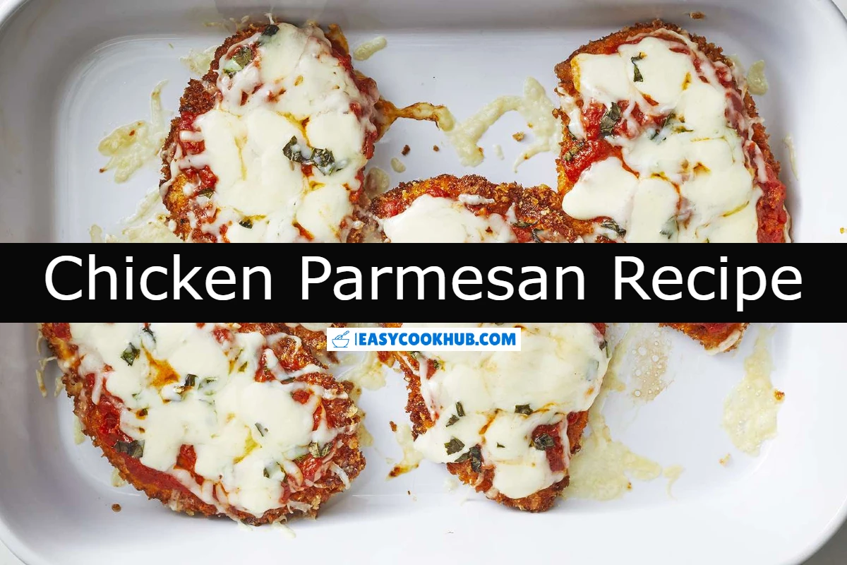 Chicken Parmesan Recipe