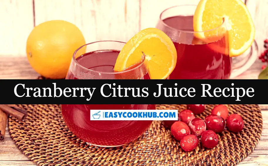 Cranberry Citrus Juice Recipe