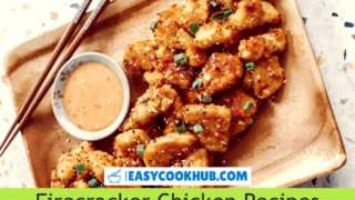 Firecracker Chicken Recipes