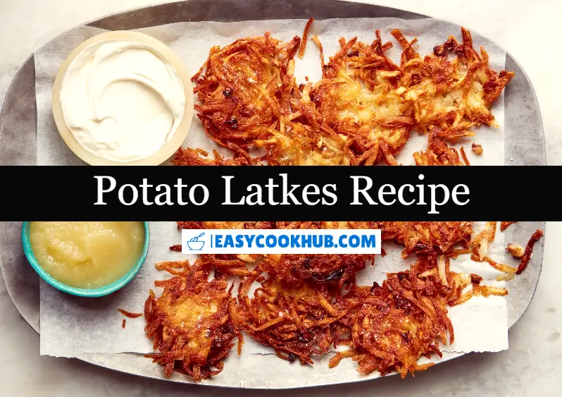 Potato Latkes Recipe
