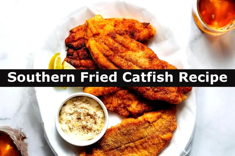 Southern Fried Catfish Recipe